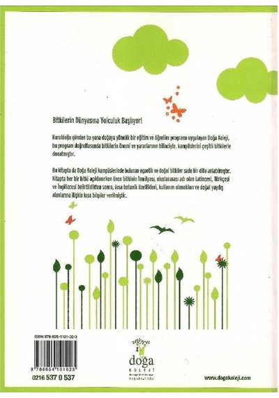 Doğa Koleji Florası - Toplam 300 Adet Ağaç Çalı Ve Otsu Bitki Botanik Özellikleri Kullanım Olanakları Yayılış Alanları Özgün Resimler