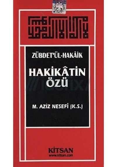 Zübdetül Hakaik Hakikatin Özü M. Aziz Nesefi