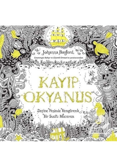 Kayıp Okyanus - Johanna Basford - Pegasus