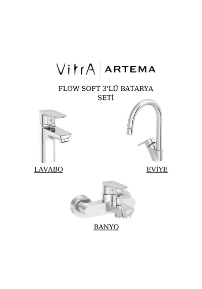 Artema Flow Soft Lavabo Banyo Eviye Bataryası 3'lü Set A42988-A42946-A43404 Krom