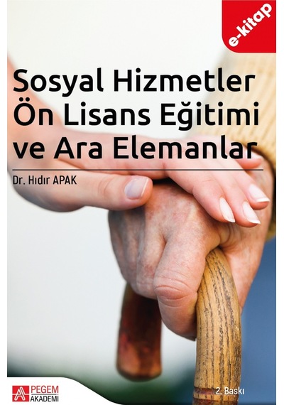 Sosyal Hizmetler Ön Lisans Eğitimi Ve Ara Elemanlar E-kitap
