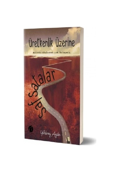 Üretkenlik Üzerine Safsatalar - Yıldıray Aydın - Herdem Kitap