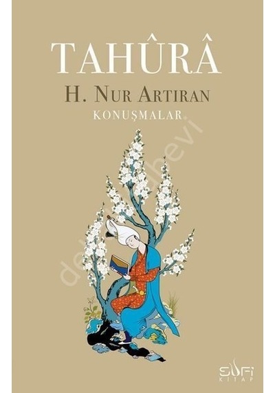 Tahura H. Nur Artıran Konuşmalar Sufi Kitap