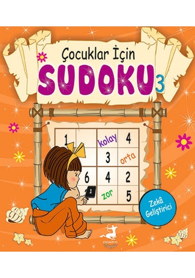 Çocuklar İçin Sudoku - 3- Olimpos Çocuk