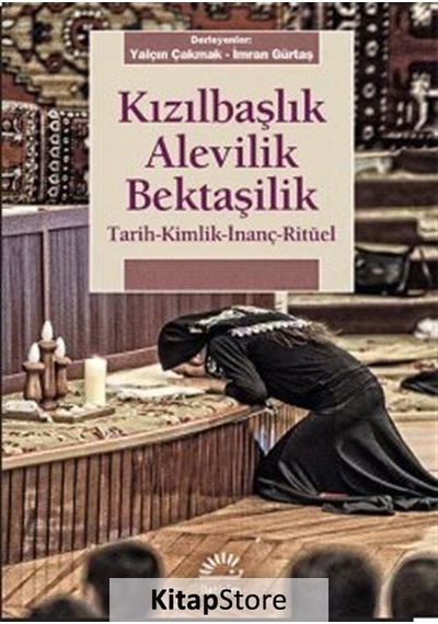 Kızılbaşlık Alevilik  Bektaşilik