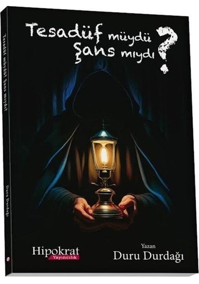 Tesadüf Müydü Şans Mıydı / Duru Durdağı