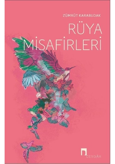 Rüya Misafirleri / Zümrüt Karabudak