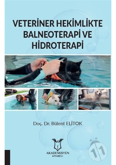 Veteriner Hekimlikte Balneoterapi Ve Hidroterapi-Bülent Elitok