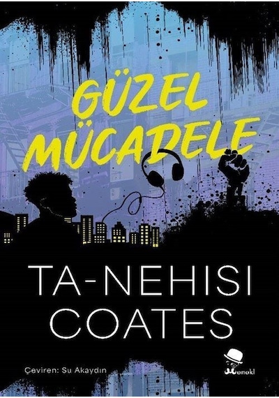 Güzel Mücadele / Ta-nehisi Coates