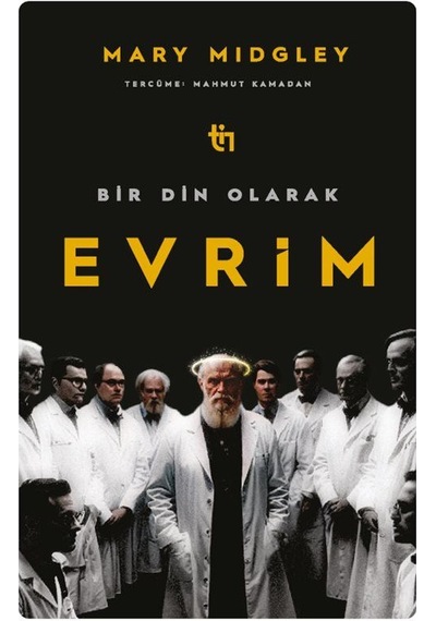 Bir Din Olarak Evrim / Mary Midgley