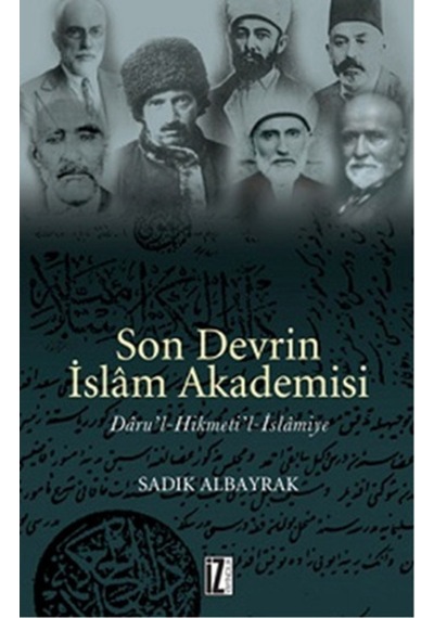 Son Devrin Islam Akademisi