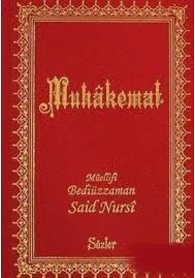 Muhakemat - Bediüzzaman Said Nursi - Sözler Yayınevi