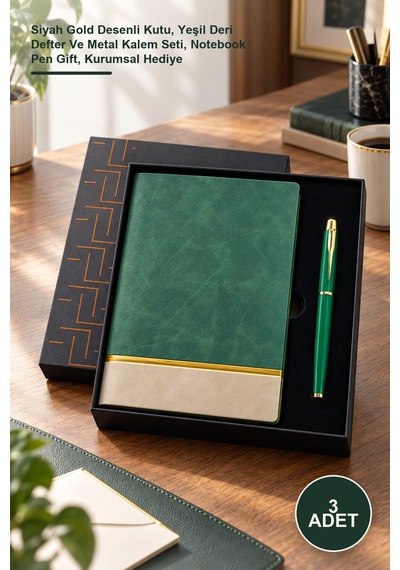 3 Adet Premium Öğretmenler Günü Hediye Seti Siyah Gold Desenli Kutu, Yeşil Deri Defter Ve Metal Kalem Seti, Notebook Pen Gift, Kurumsal Hediye