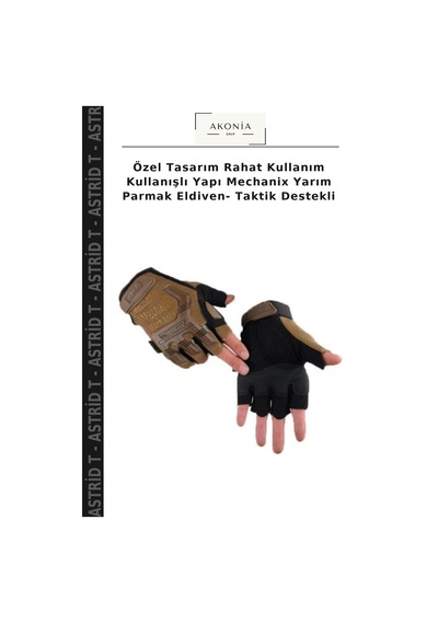 Astrid T Özel Tasarım Rahat Kullanım Kullanışlı Yapı Mechanix Yarım Parmak Eldiven- Taktik Destekli Çok Renkli