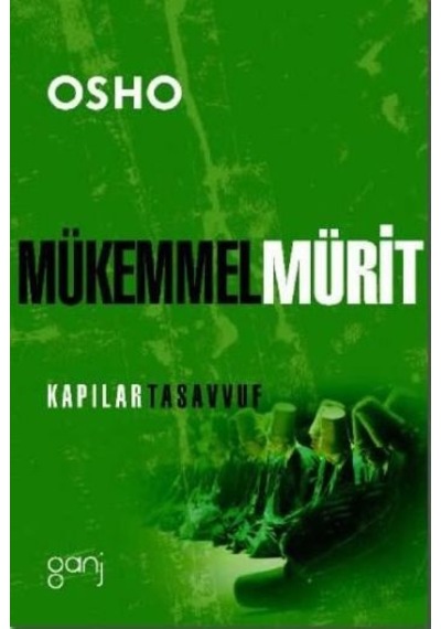 Mükemmel Mürit - Osho - Ganj Yayınları