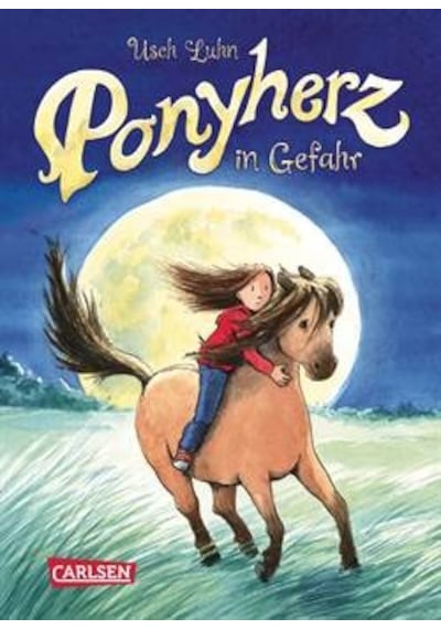 Ponyherz 2: Ponyherz in Gefahr 9783551652522