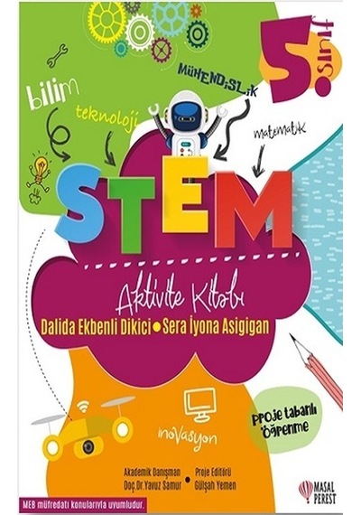 5.Sınıf STEM Aktivite Kitabı - Dalida Ekbenli Dikici - Masalperest