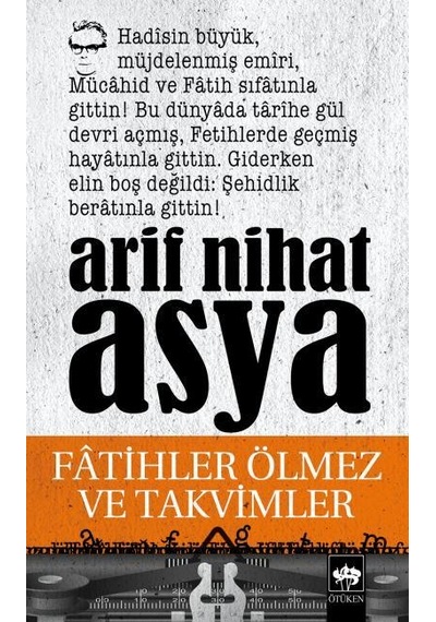 Fatihler Ölmez ve  Takvimler