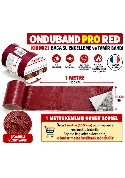 Onduband Pro Kırmızı Baca Su Engelleme Tamir Bandı Yapışkanlı Uzunluk:1 Metre X 30 Cm Fransa Üretim