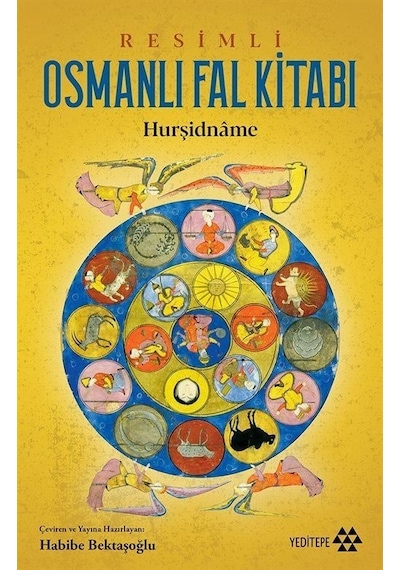 Resimli Osmanlı Fal Kitab ı -Hurşidname- Yeditepe Yayınevi