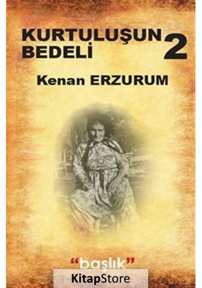 Kurtuluşun Bedeli-2 - Kenan Erzurum - Hiperlink
