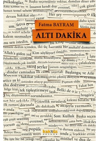 Altı Dakika - Fatma Bayram - Kaknüs Yayınları