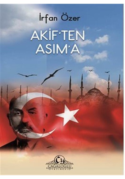 Akif'ten Asım'a / İrfan Özer