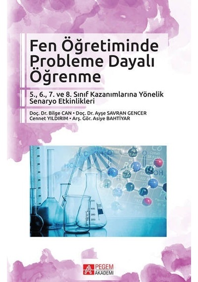 Fen Öğretiminde Probleme Dayalı Öğrenme - Pegem Akademi Yayıncılık