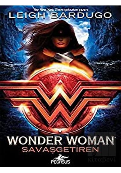 Wonder Woman: Savaşgetiren - DC İkonlar Serisi 1 Pegasus Yayınları - Pegasus Yayınları