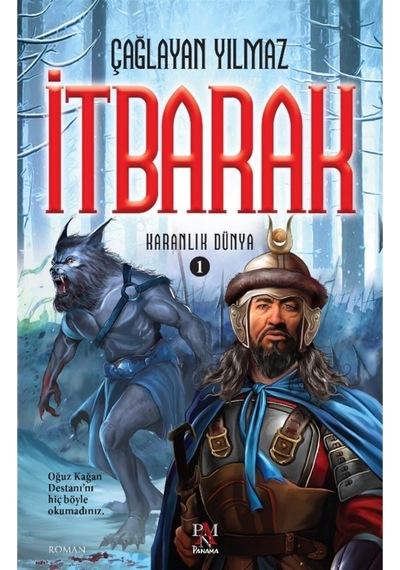 Itbarak - Karanlık Dünya 1 - Çağlayan Yılmaz 9786057739544