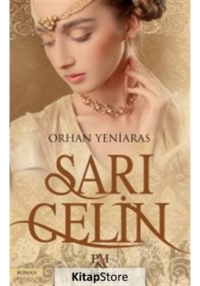 Kitapstore Sarı Gelin / Dr. Orhan Yeniaras