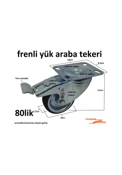 Yük Arabası Tekerlek Frenli 80lik Sanayi Tipi Tekerlek Mandal Fre