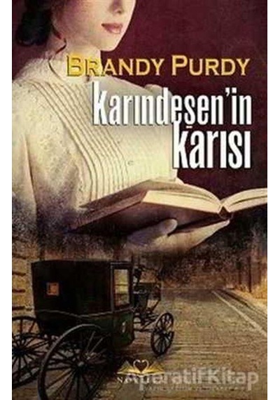 Karındeşen'in Karısı - Brandy Purdy - Novella Yayınları