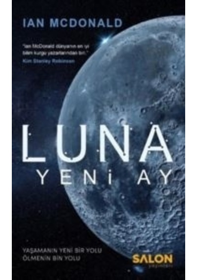 Luna - Yeni Ay - Ian McDonald - Salon Yayınları