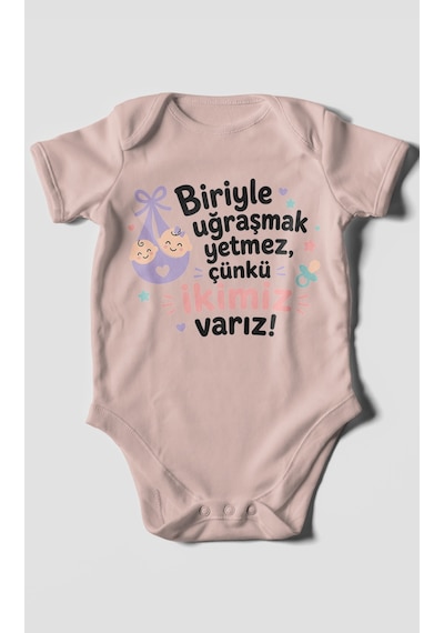 Morivokids Biriyle Uğraşmak Yetmez, Yazılı Kısa Kollu Bebek Body %100 Pamuk Pastel Pembe