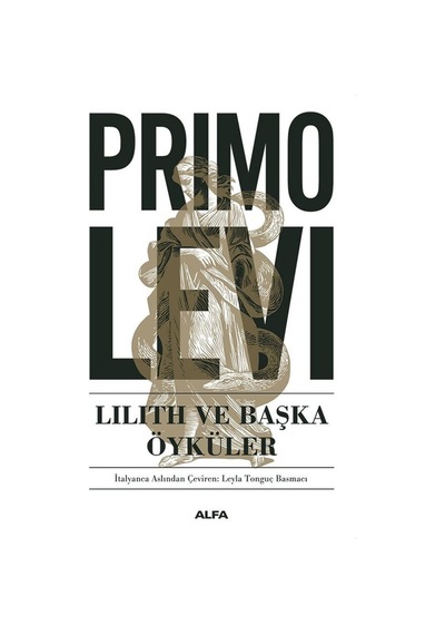 Lilith Ve Başka Öyküler / Primo Levi