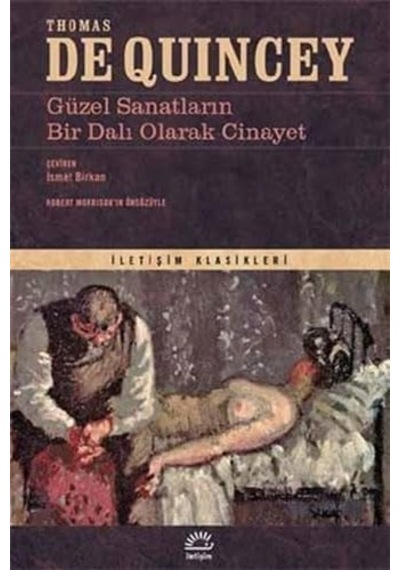 Güzel Sanatların Bir Dalı Olarak Cinayet