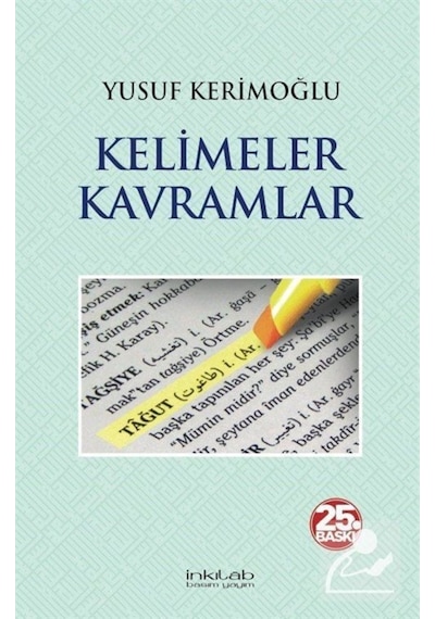 Kelimeler Kavramlar - Yusuf Kerimoğlu - İnkılab Yayınları