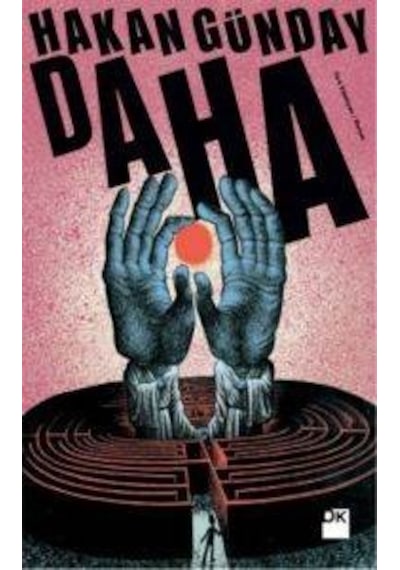 Daha -Hakan Günday - Doğan Kitap