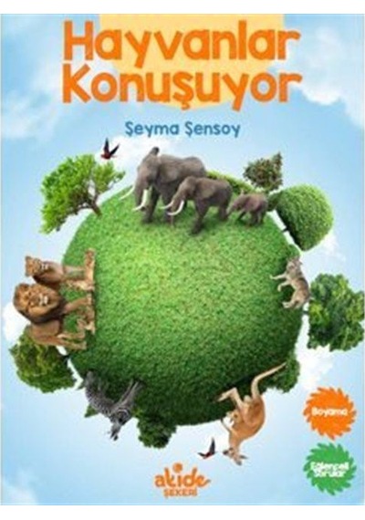 Hayvanlar Konuşuyor / Şeyma Şensoy