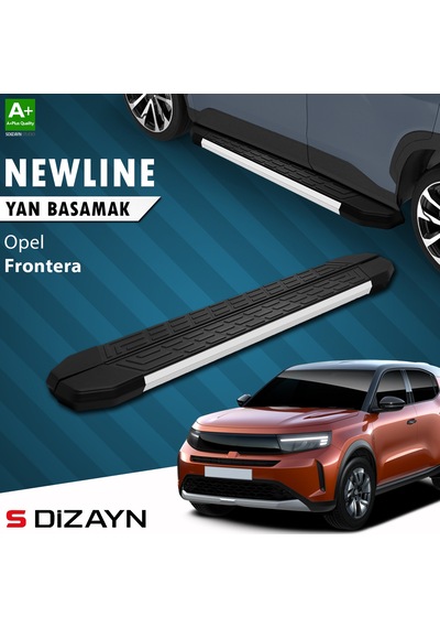 S-dizayn Opel Frontera Newline Aluminyum Yan Basamak 183 Cm 2024 Üzeri A+ Kalite