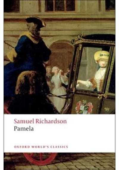 Pamela: Or Virtue Rewarded