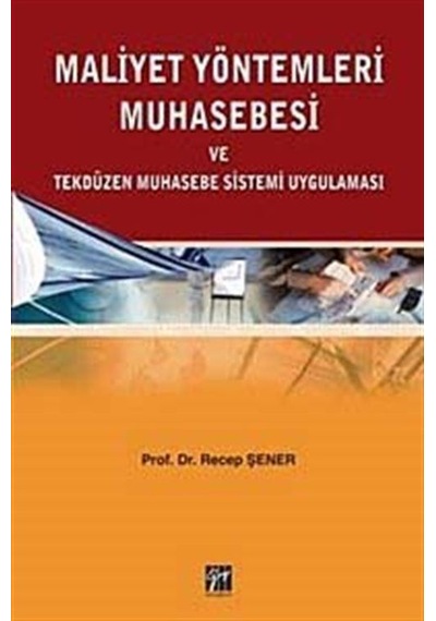 Maliyet Yöntemleri Muhasebesi ve Tekdüzen Muhasebe Sistemi Uyg...