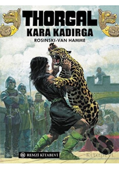 Thorgal-Kara Kadırga - Rosinki Van Hamme - Remzi Kitabevi