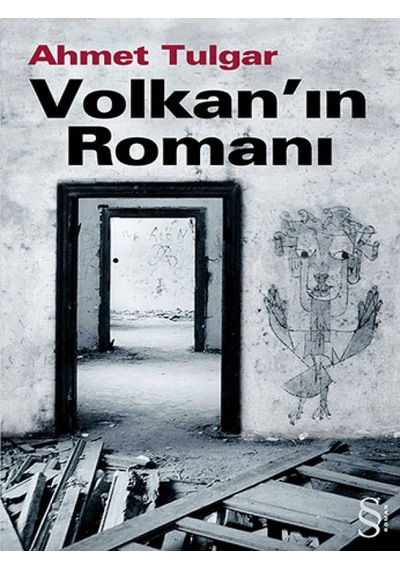 Volkan'ın Romanı - Ahmet Tulgar - Everest Yayınları