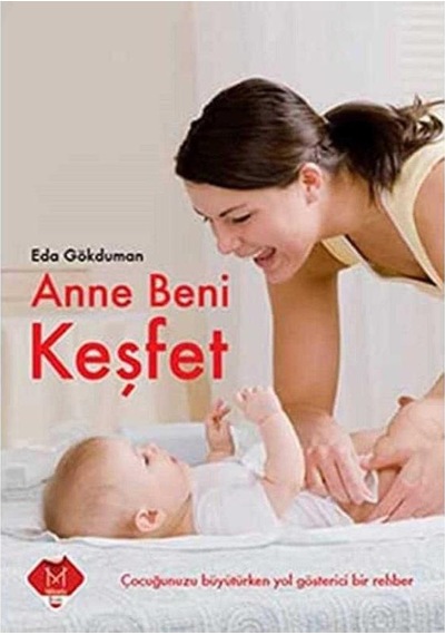 Anne Beni Keşfet - Eda Gökduman