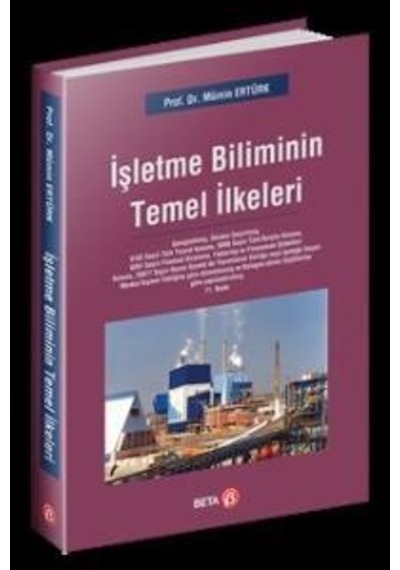 İşletme Biliminin Temel İlkeleri