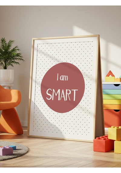 I Am Smart Dijital Baskı Poster Bordo Çerçevesiz