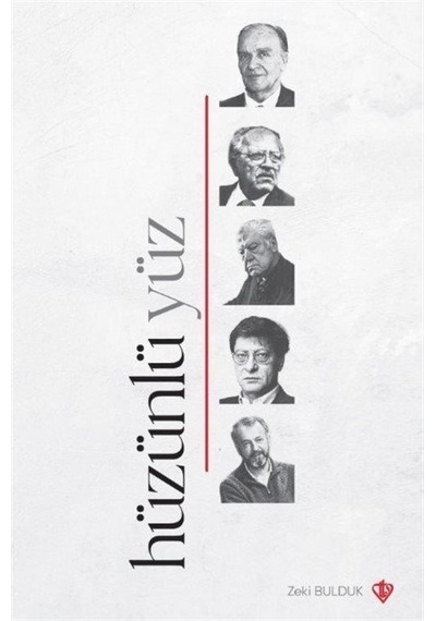 Hüzünlü Yüz - Zeki Bulduk - Türkiye Diyanet Vakfı Yayınları