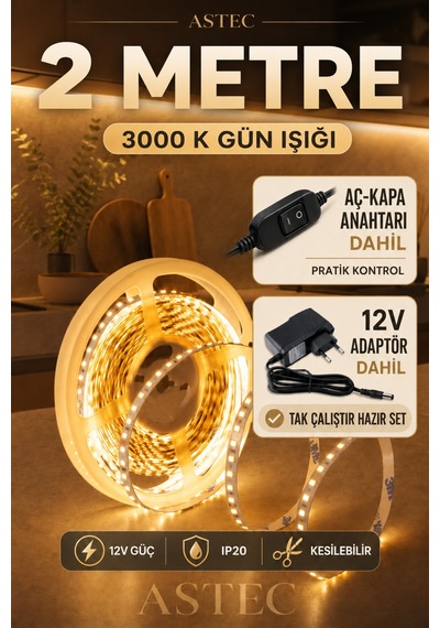 Astec Mutfak Dolabı Tezgah Üstü İçin 2 Metre Gün Işığı 12v Adaptörlü Aç Kapa Anahtarlı Şerit Led Işık Günişiği